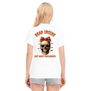 Women's Dead Inside, But Happy Halloween O-neck Short Sleeve T-shirt | 180GSM Cotton (DTF)