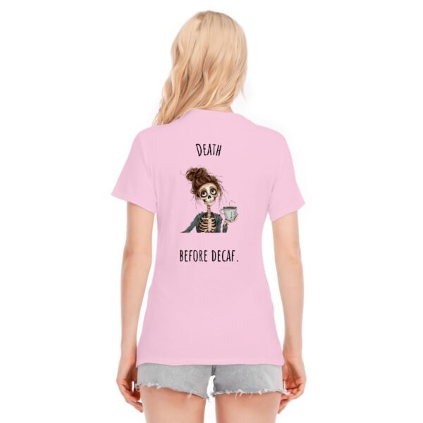 "Death Before Decaf" Women's T-Shirt – For the True Coffee Lover