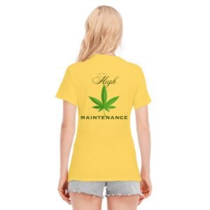 "High Maintenance" Women's T-Shirt – Own Your High Standards!