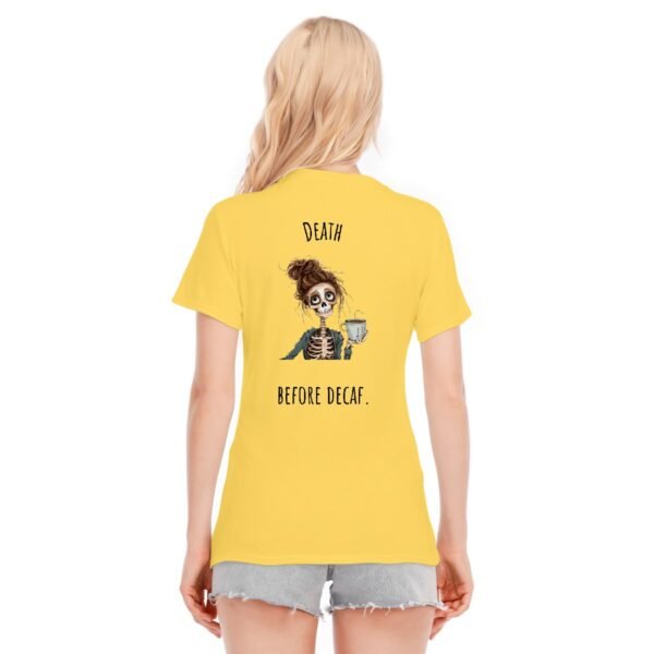 "Death Before Decaf" Women's T-Shirt – For the True Coffee Lover