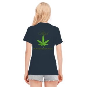 "High Maintenance" Women's T-Shirt – Own Your High Standards!