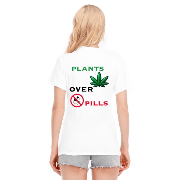 "Plants Over Pills" Women's T-Shirt – Choose Nature, Choose Wellness!