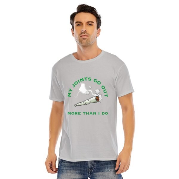 "My Joints Go Out More Than I Do" Men's T-Shirt – Keep It Real, Keep It Laid-Back!