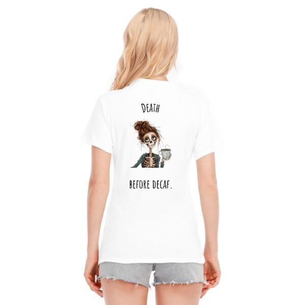 "Death Before Decaf" Women's T-Shirt – For the True Coffee Lover