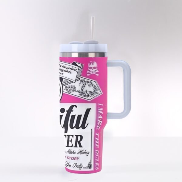 40 oz ‘Beautiful Disaster’ Stainless Steel Tumbler – Perfectly Imperfect, Just Like You!