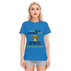 Women's Coffee First, Attitude Later – Funny Yoda-Inspired Graphic Tee!