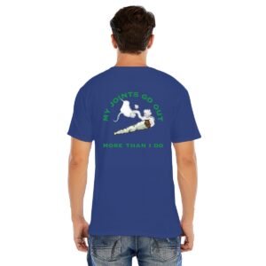 "My Joints Go Out More Than I Do" Men's T-Shirt – Keep It Real, Keep It Laid-Back!