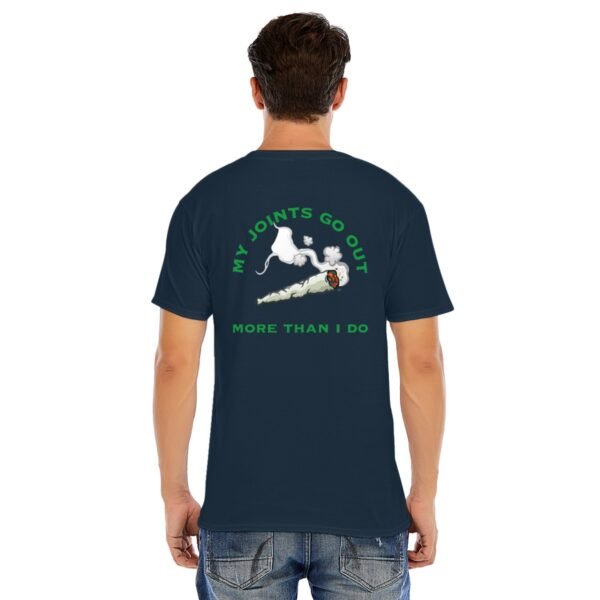 "My Joints Go Out More Than I Do" Men's T-Shirt – Keep It Real, Keep It Laid-Back!