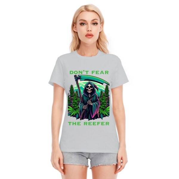 "Don't Fear the Reefer" Women's T-Shirt – Embrace the Chill Vibes!