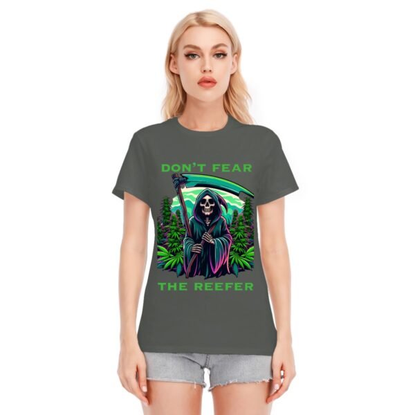 "Don't Fear the Reefer" Women's T-Shirt – Embrace the Chill Vibes!