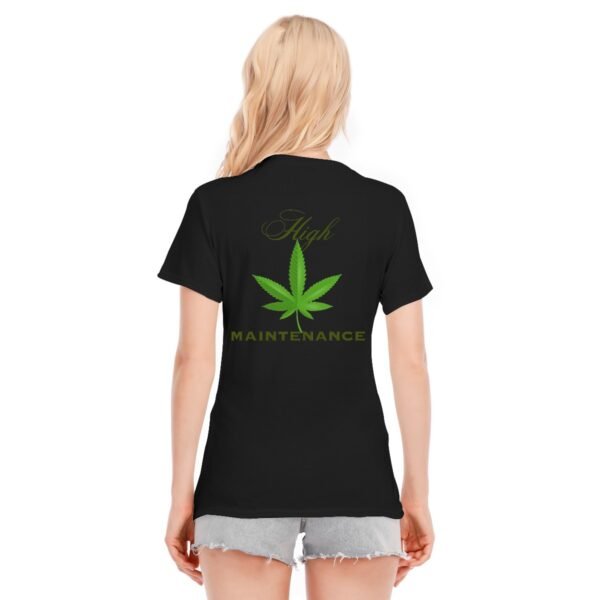 "High Maintenance" Women's T-Shirt – Own Your High Standards!