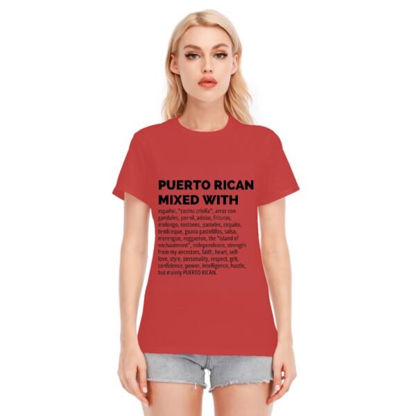 "Puerto Rican Mixed With" Women's T-Shirt – Wear Your Culture Proudly