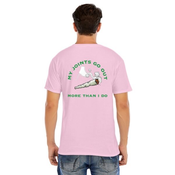 "My Joints Go Out More Than I Do" Men's T-Shirt – Keep It Real, Keep It Laid-Back!