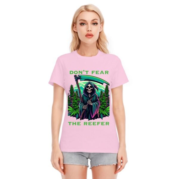 "Don't Fear the Reefer" Women's T-Shirt – Embrace the Chill Vibes!