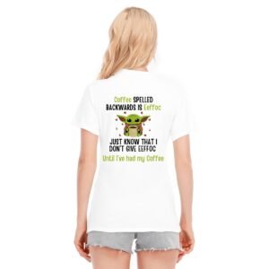 Women's Coffee First, Attitude Later – Funny Yoda-Inspired Graphic Tee!