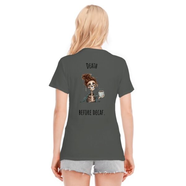"Death Before Decaf" Women's T-Shirt – For the True Coffee Lover