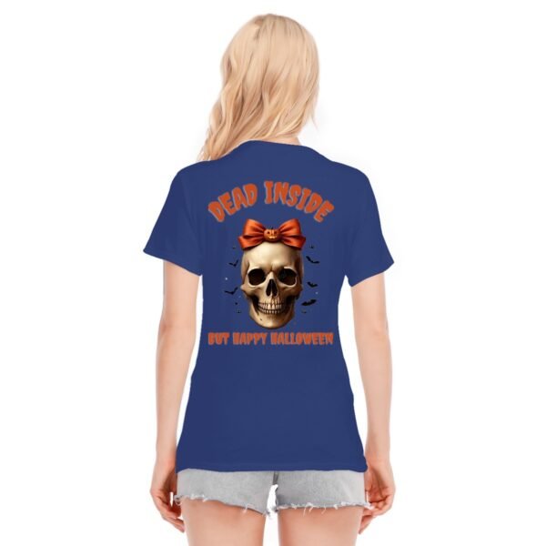 Women's Dead Inside, But Happy Halloween O-neck Short Sleeve T-shirt | 180GSM Cotton (DTF)