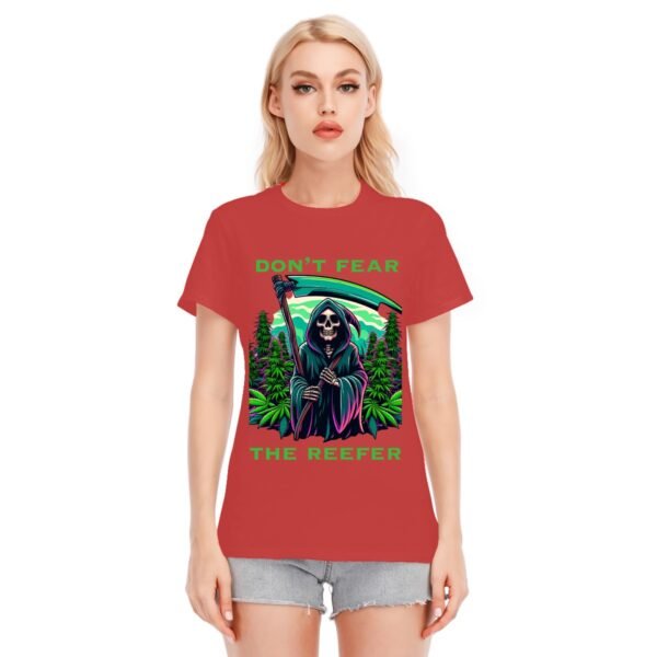 "Don't Fear the Reefer" Women's T-Shirt – Embrace the Chill Vibes!