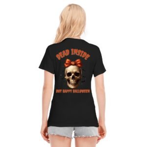 Women's Dead Inside, But Happy Halloween O-neck Short Sleeve T-shirt | 180GSM Cotton (DTF)