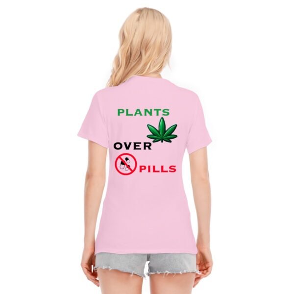"Plants Over Pills" Women's T-Shirt – Choose Nature, Choose Wellness!