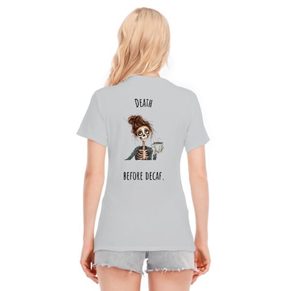 "Death Before Decaf" Women's T-Shirt – For the True Coffee Lover