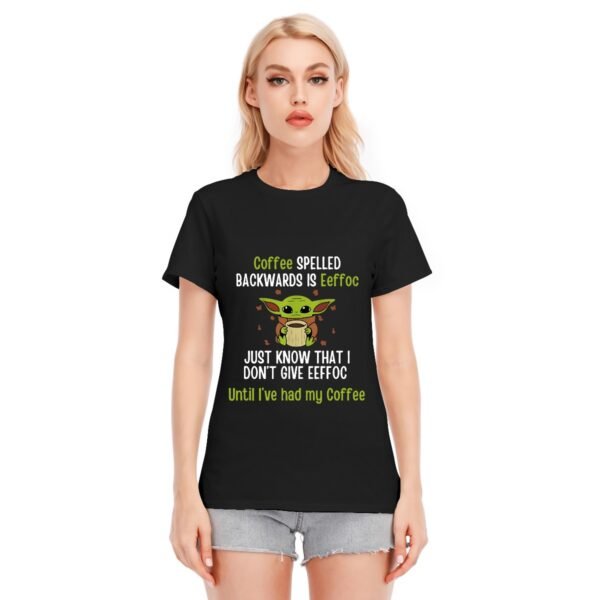 Women's Dark Coffee First, Attitude Later – Funny Yoda-Inspired Graphic Tee!