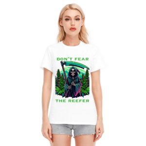 "Don't Fear the Reefer" Women's T-Shirt – Embrace the Chill Vibes!